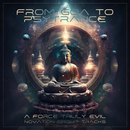 From Goa to Psytrance Novation Circuit Pack by A Force Truly Evil