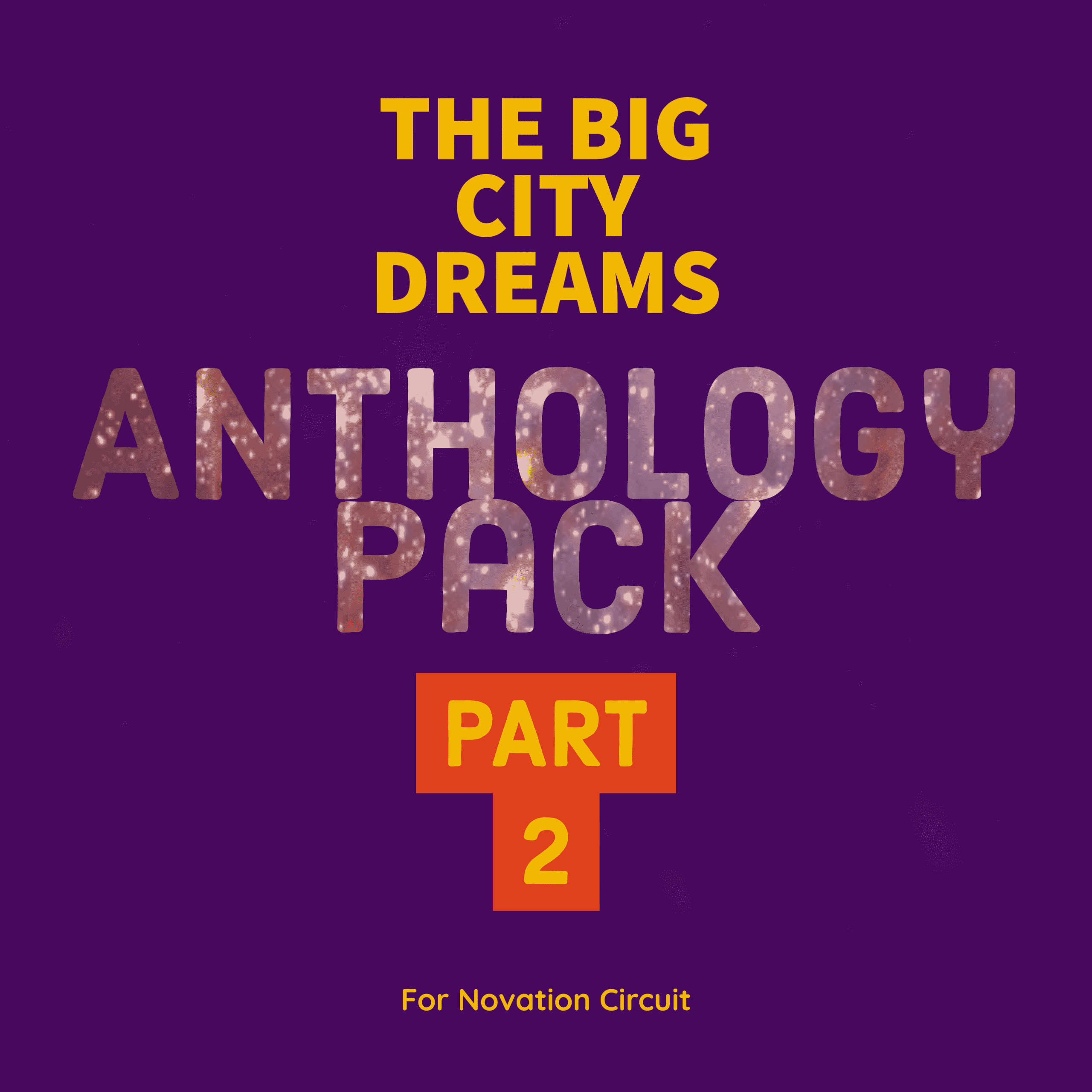 Anthology Pack Part TWO