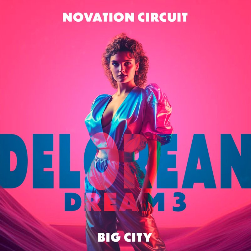 Delorean Dream Three Novation Circuit Tracks Pack by Yves Big City