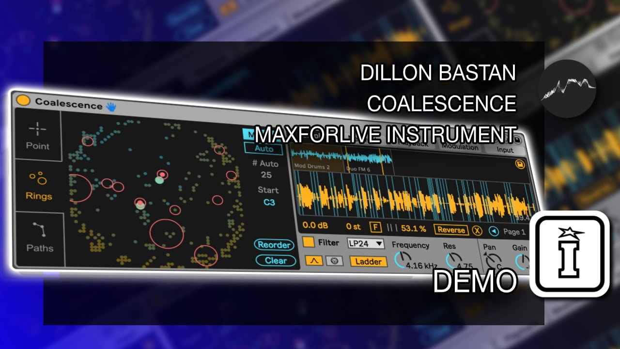 Coalescence MaxforLive Instrument for Ableton Live by Dillon Bastan