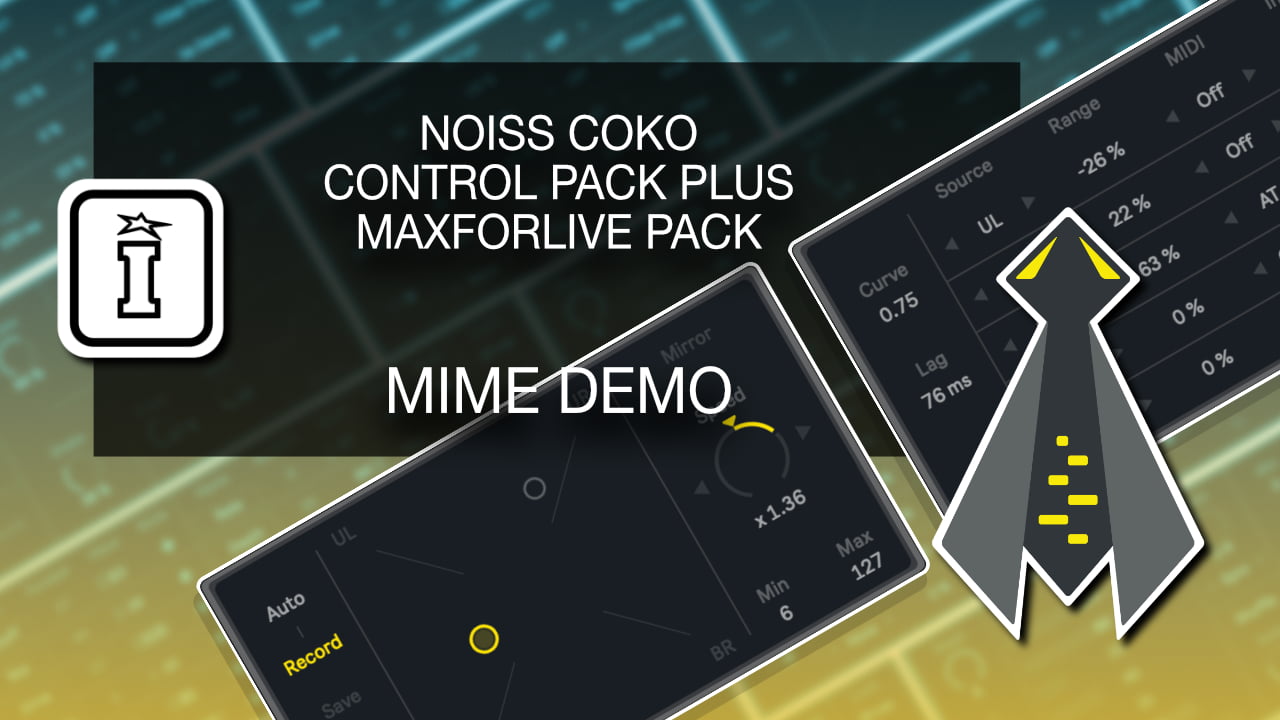 Mime MaxforLive Device for Ableton Live by NOISS COKO