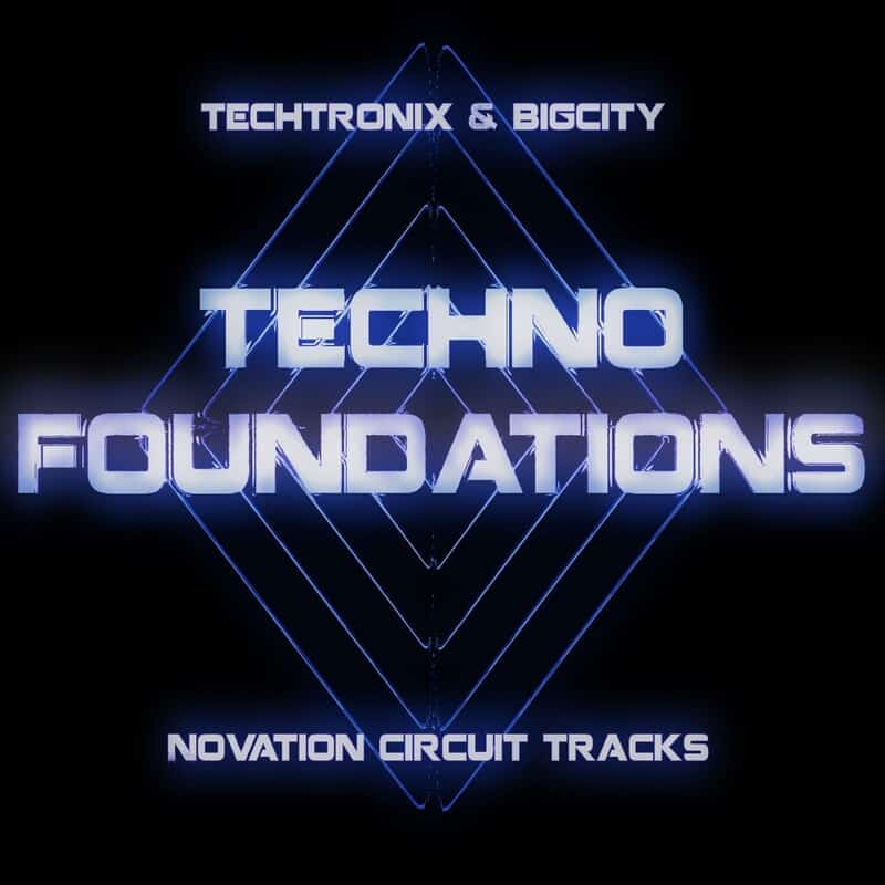 Techno Foundations | Techtronix | Novation Circuit Tracks Pack