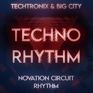 Techno Rhythm - Novation Circuit Rhythm Pack