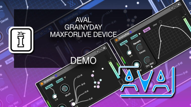 Aval GrainyDay MaxForLive device interface demo.