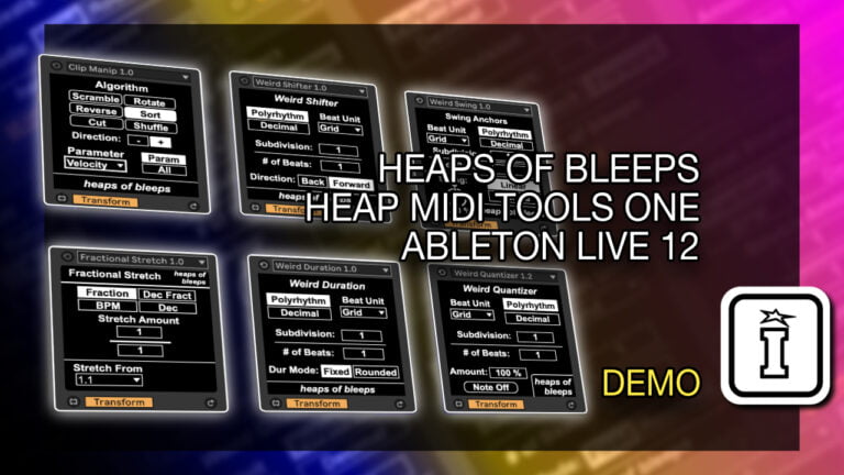 Heap MIDI Tools One MaxforLive MIDI Tools for Ableton Live 12 by Heaps of Bleeps