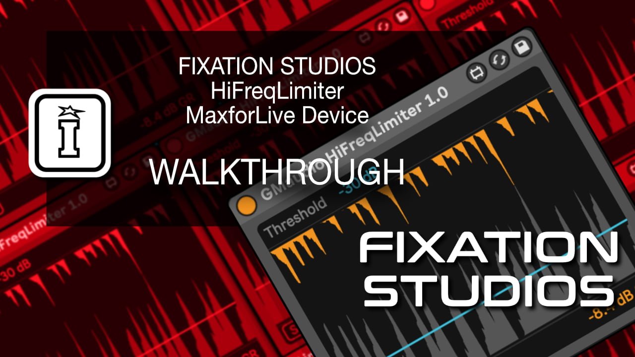 HiFreqLimiter MaxforLive Device for Ableton Live by Fixation Studios
