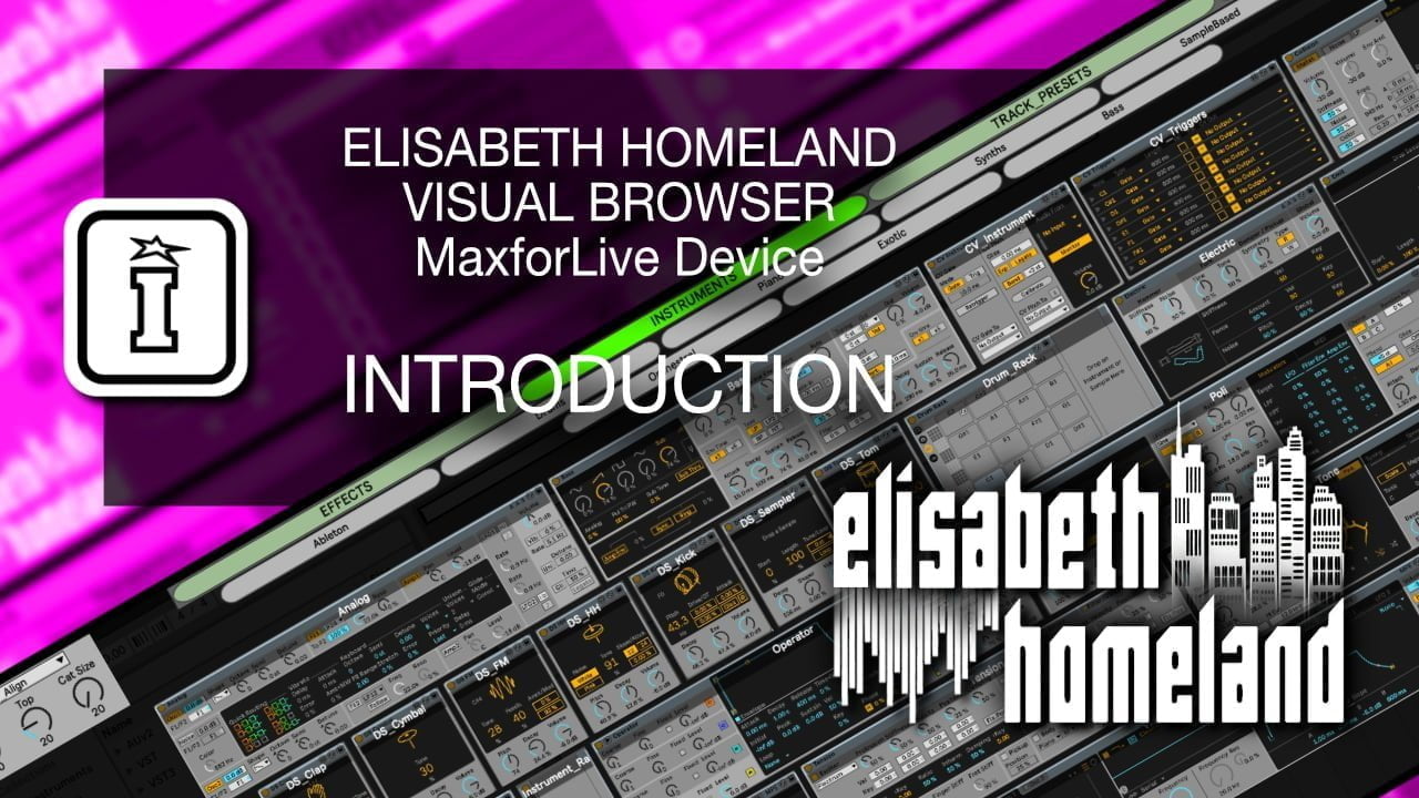 Visual Browser MaxforLive Device for Ableton Live by Elisabeth Homeland