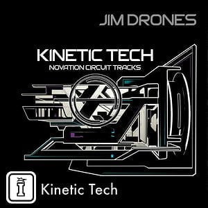Kinetic Tech Novation Circuit Tracks Pack by Jim Drones