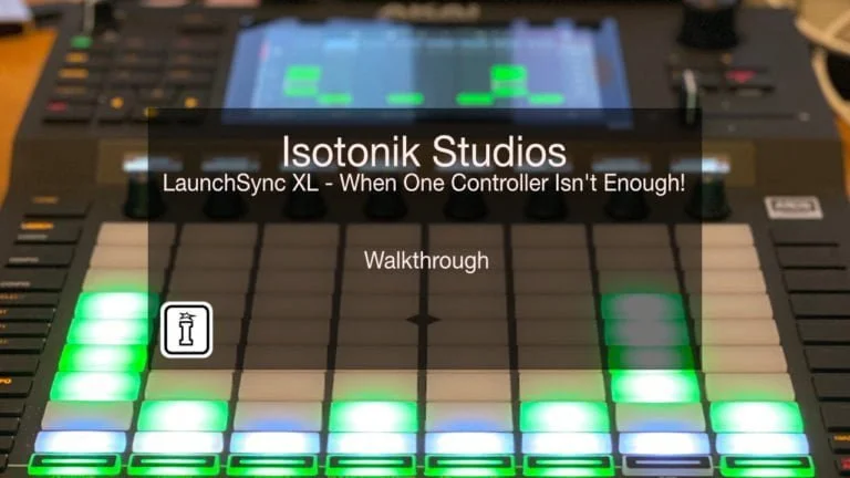 LaunchSync XL by Isotonik Studios