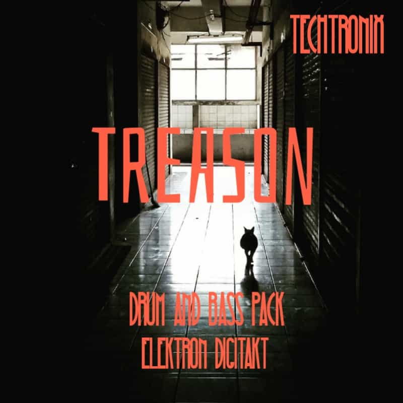 Treason - Drum & Bass Pack for the Elektron Digitakt by Techtronix