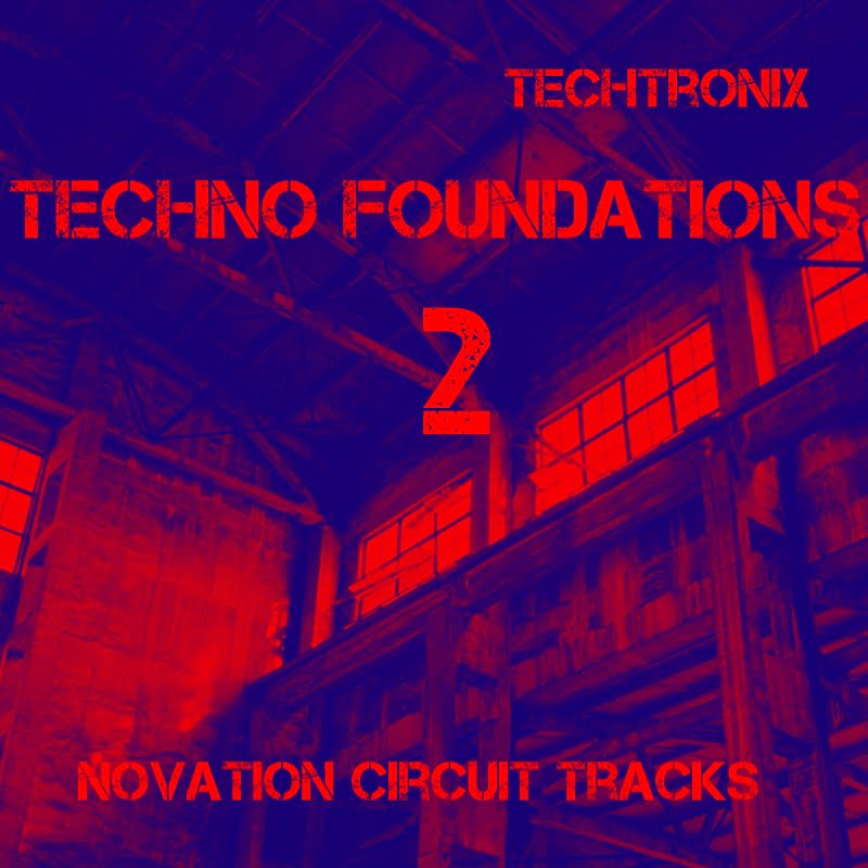 Techno Foundations TWO Novation Circuit Pack by Techtronix