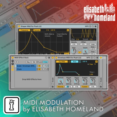 Modulation Devices for Push 3 Standalone by Elisabeth Homeland