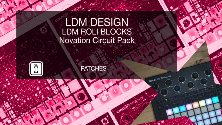 LDM ROLI Blocks Novation Circuit Pack