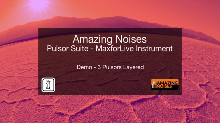 Pulsor Suite by Amazing Noises