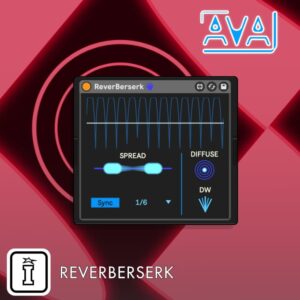 ReverBerserk MaxforLive Device for Ableton Live by AVAL