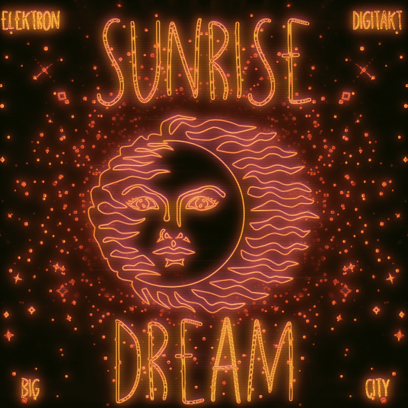 Sunrise Dream for the Elektron Digitakt