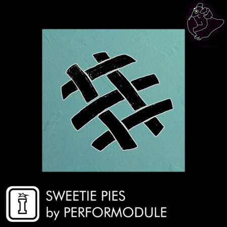 Sweetie Pies by PerforModule