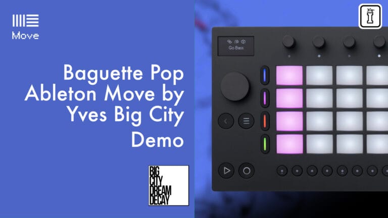 baguette pop for ableton move by yves big city