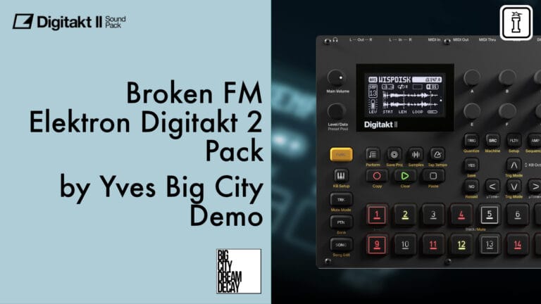 broken fm for elektron digitakt 2 by yves big city