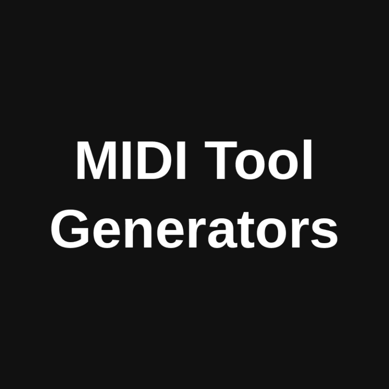 MIDI Tool Generators