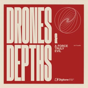 drones & depths for elektron digitone 2 by a force truly evil