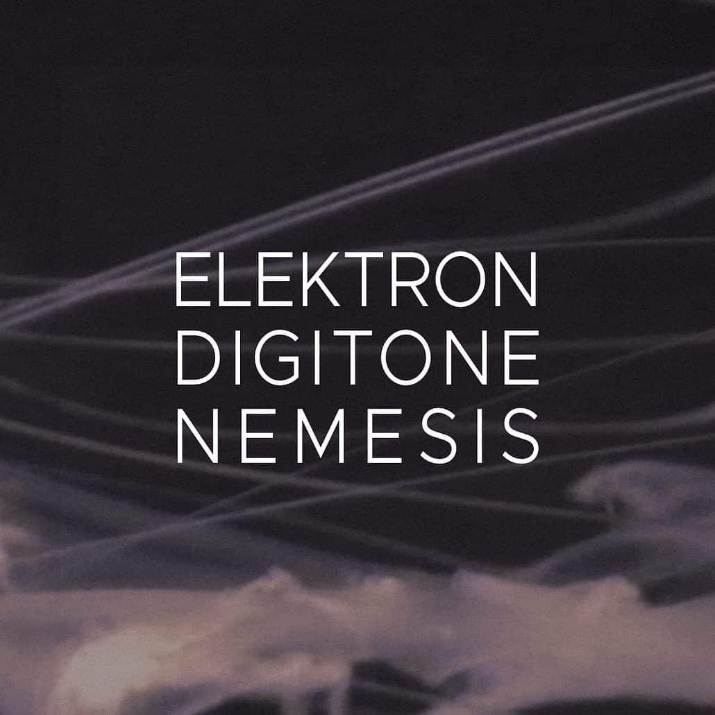 Elektron Digitone Nemesis