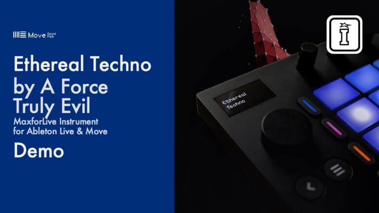 ethereal techno ableton edition by a force truly evil