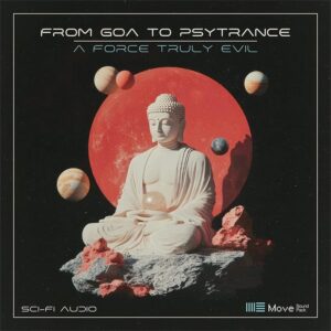 From Goa to Psytrance for Ableton Live & Move by A Force Truly Evil