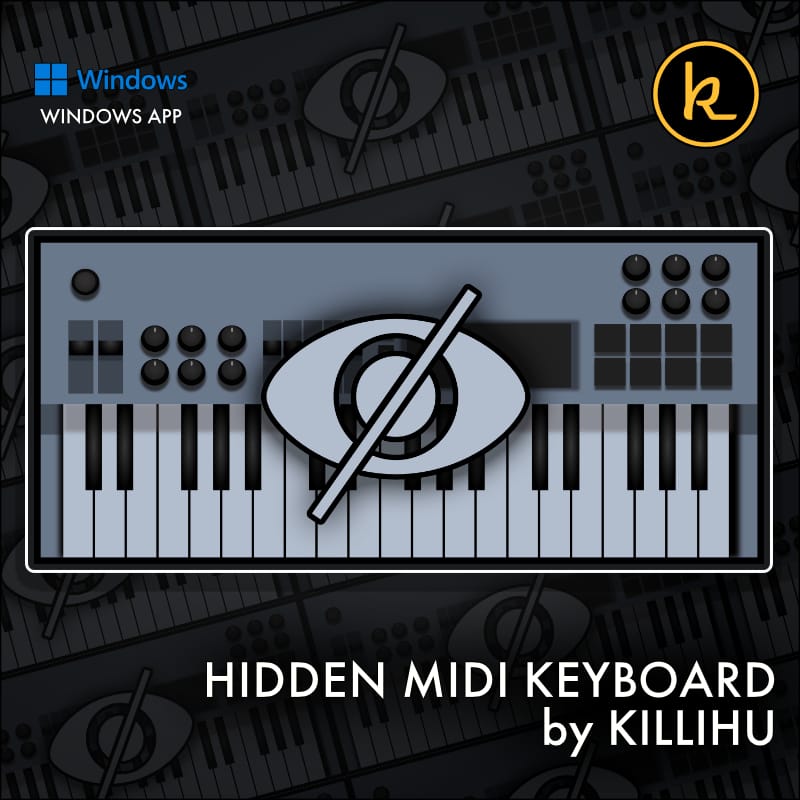 Hidden MIDI Keyboard by killihu | Focus-Free Virtual MIDI
