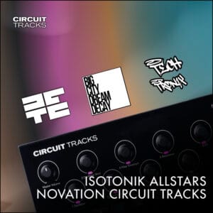 isotonik allstars novation circuit tracks
