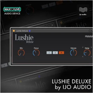 lushie deluxe by ijo audio