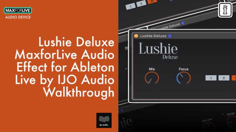 lushie deluxe by ijo audio