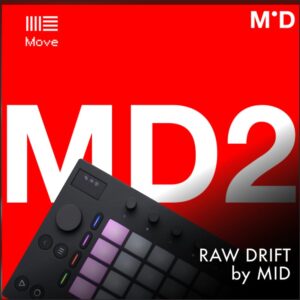 MD2: Raw Drift for Ableton Move by MID