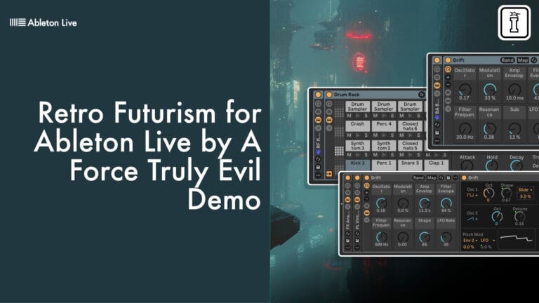 retro futurism for ableton live by a force truly evil
