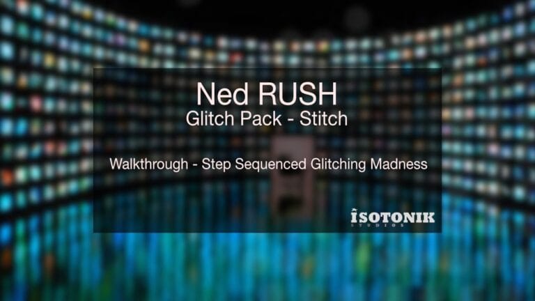 ned rush glitch pack