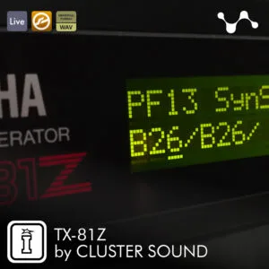 TX81Z by Cluster Sound | Vintage FM Synth Pack for Ableton Live