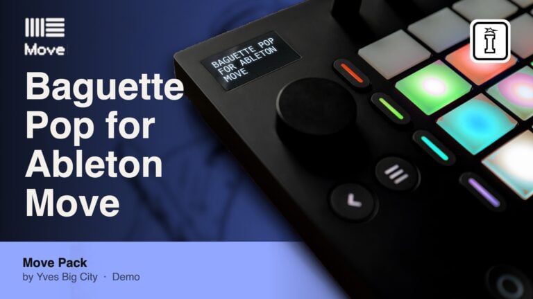 baguette pop for ableton move by yves big city