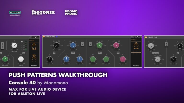 Console 40 by Monomono Push Patterns walkthrough banner showing EQ 420 Pink and EQ 422 Pink devices