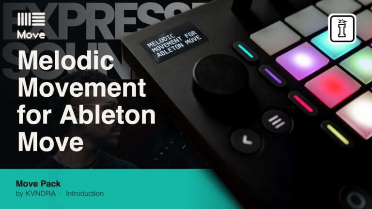 melodic movement for ableton move by kvndra